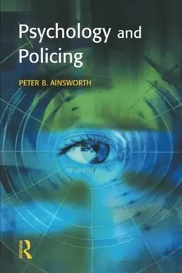 Psychology and policing